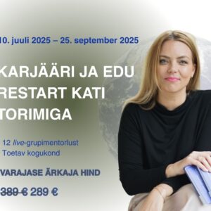 Karjääri ja edu restart (juuli-september)